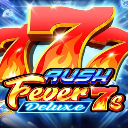 Experience the Thrill of RushFever7sDeluxe at PTTWIN.com Cassino Online