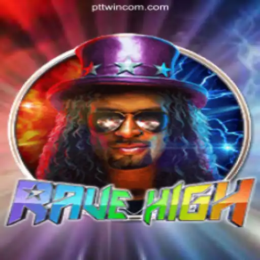 Discover the Exciting World of RaveHigh: A Thrilling Game Experience